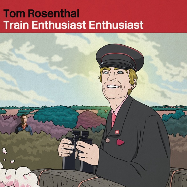 Train Enthusiast Enthusiast - Single album cover