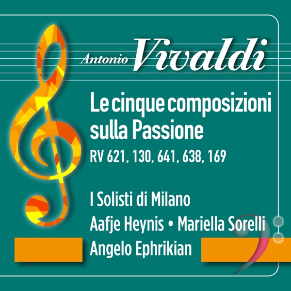 Vivaldi: Le cinque composizioni sulla Passione, RV 621, 130, 641, 638, 169 album cover