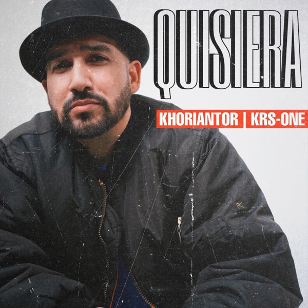 Quisiera (feat. KRS-One) - Single album cover