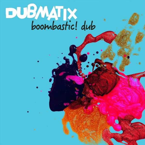 Boombastic! Dub - Single album cover