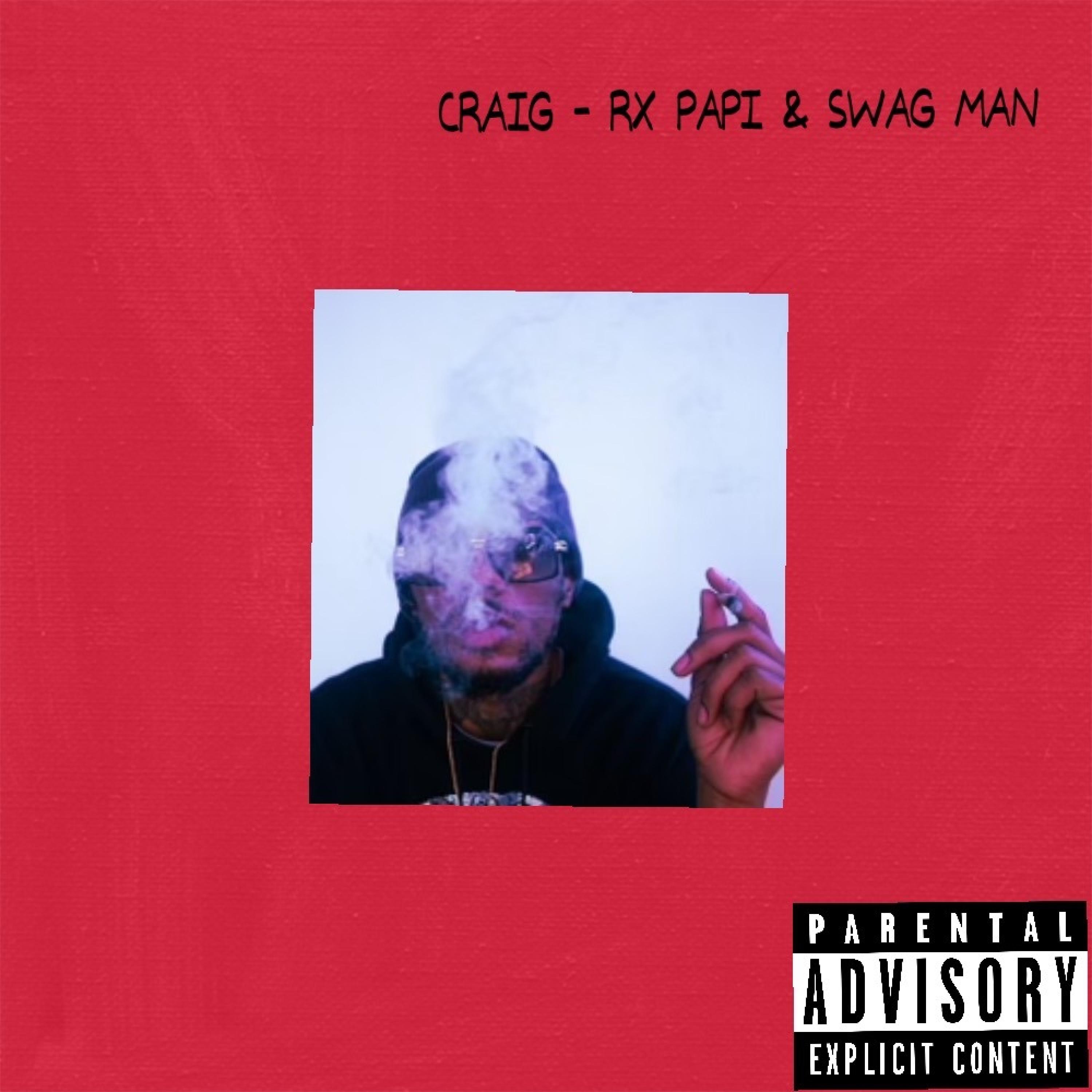 CRAIG (feat. RX papi) - Single album cover