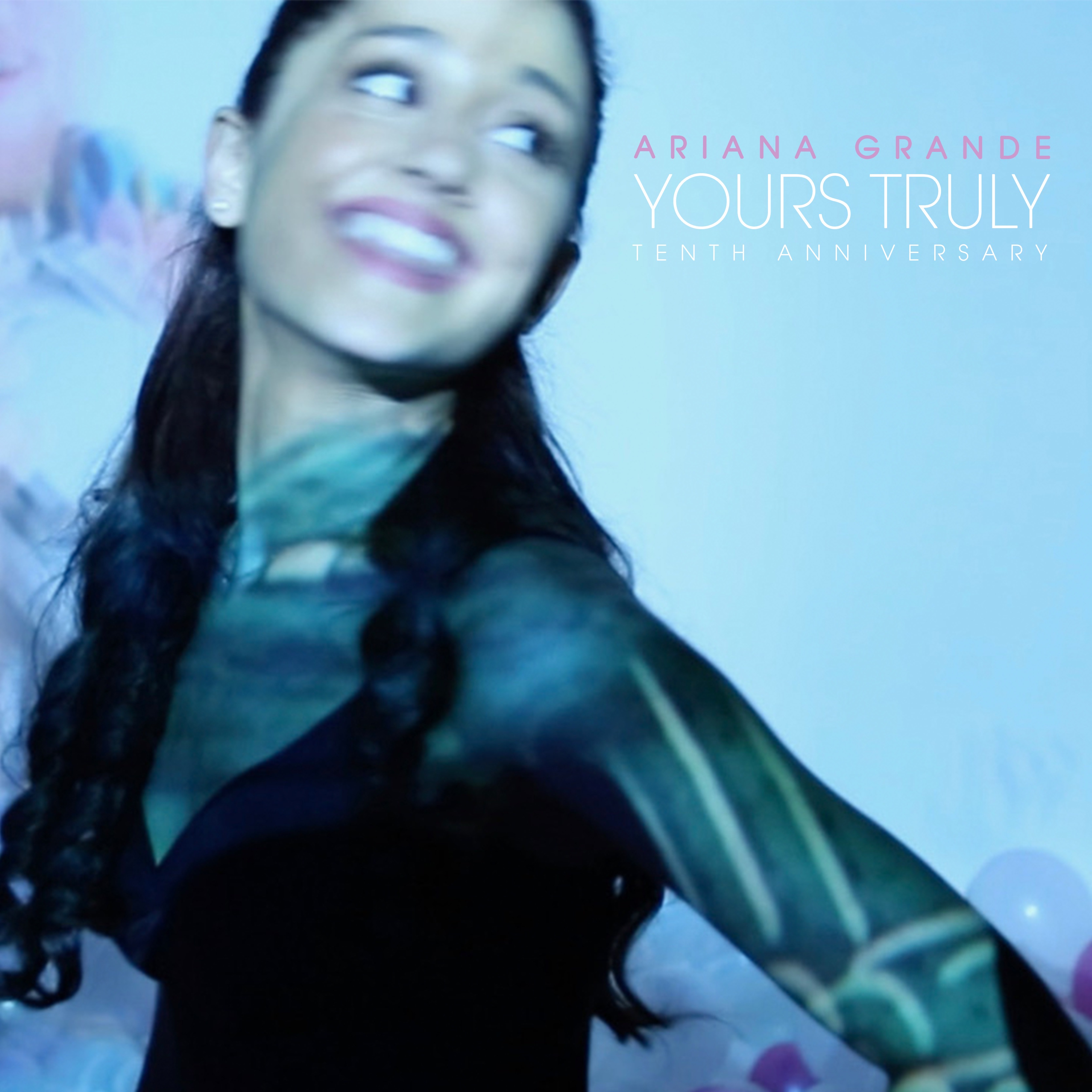 Yours Truly (Tenth Anniversary Edition) album cover