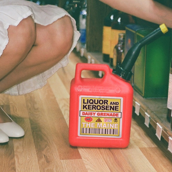 Liquor and Kerosene (feat. The Maine) - Single album cover