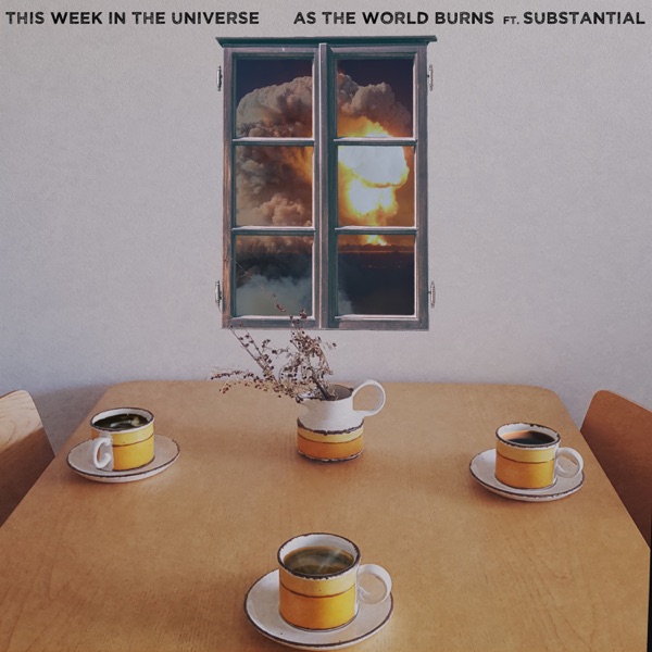 As the World Burns (feat. Substantial) - Single album cover