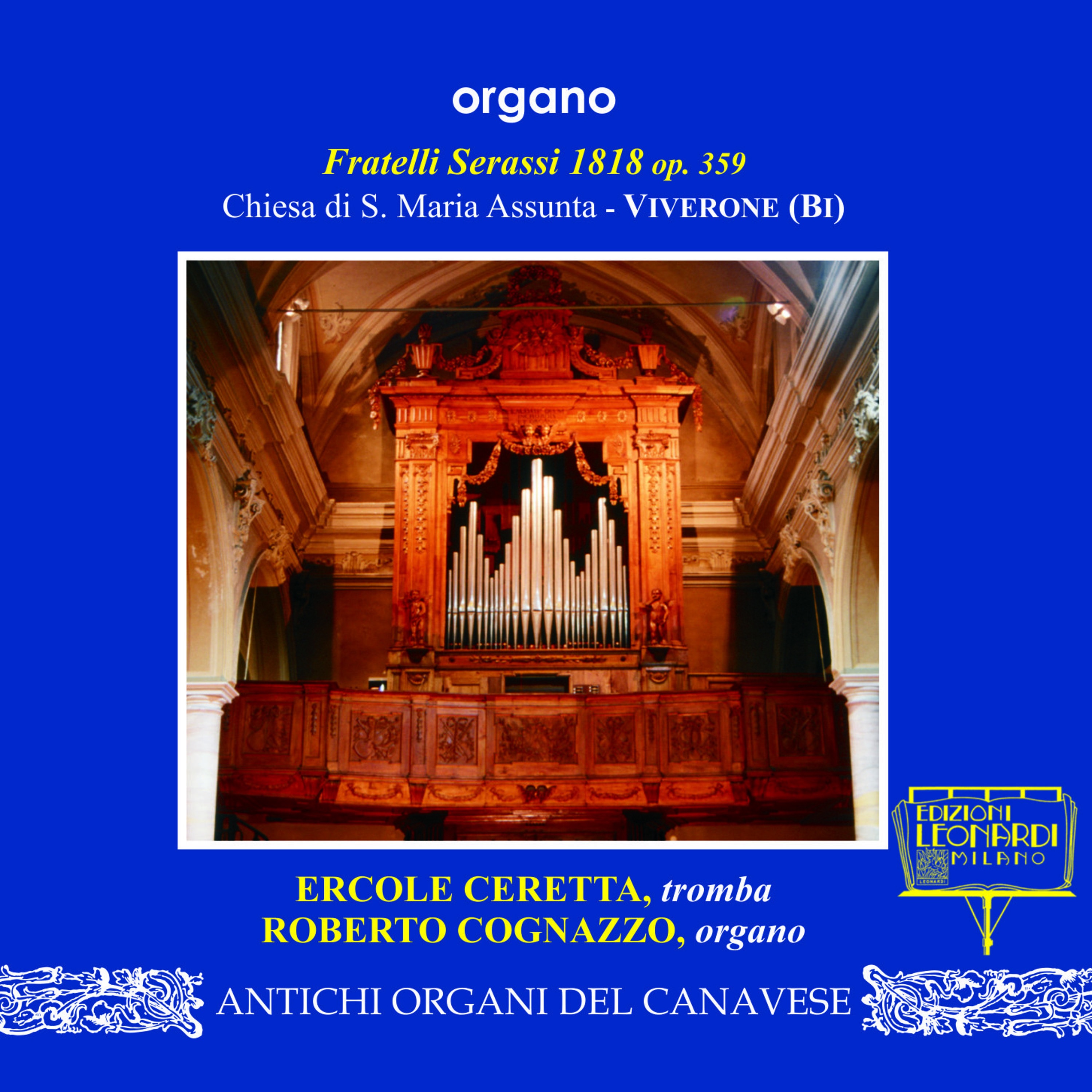 Organo Fratelli Serassi 1818 op. 359, Chiesa di S. Maria Assunta, Viverone (BI) album cover