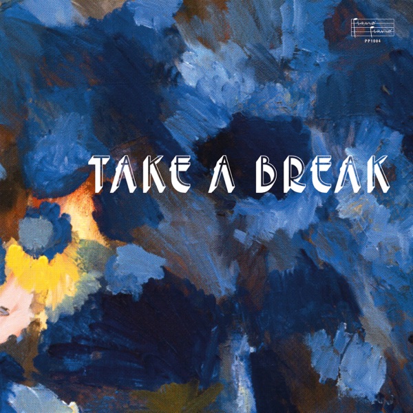 Take a Break - Single album cover