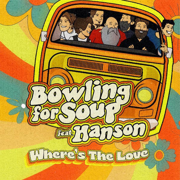 Where's The Love (feat. Hanson) - Single album cover