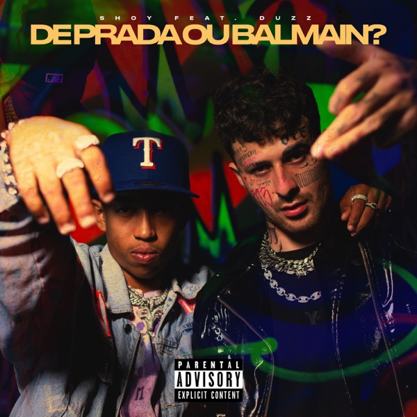 De Prada ou Balmain? (feat. Duzz) - Single album cover