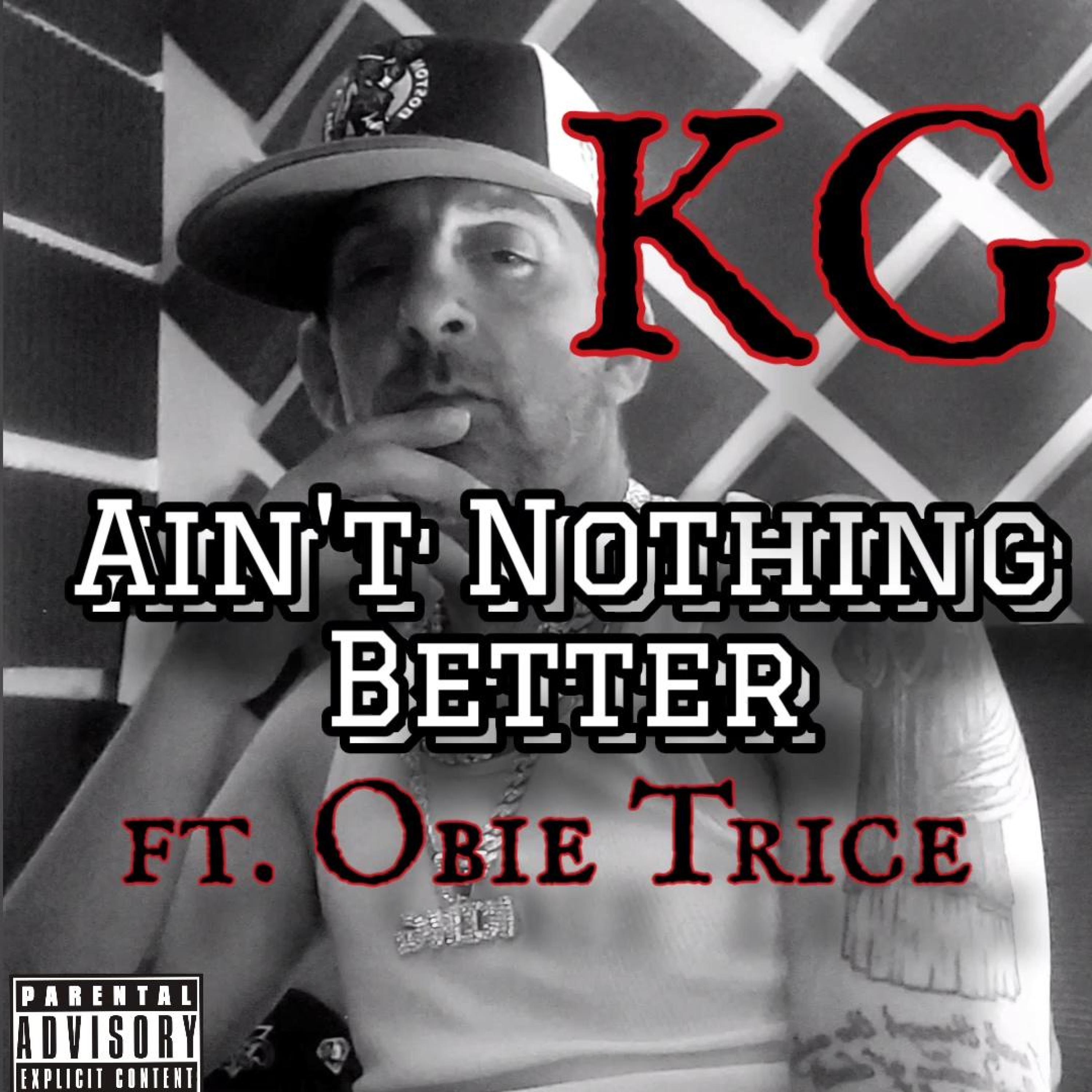 Ain't Nothing Better (feat. Obie Trice) - Single album cover