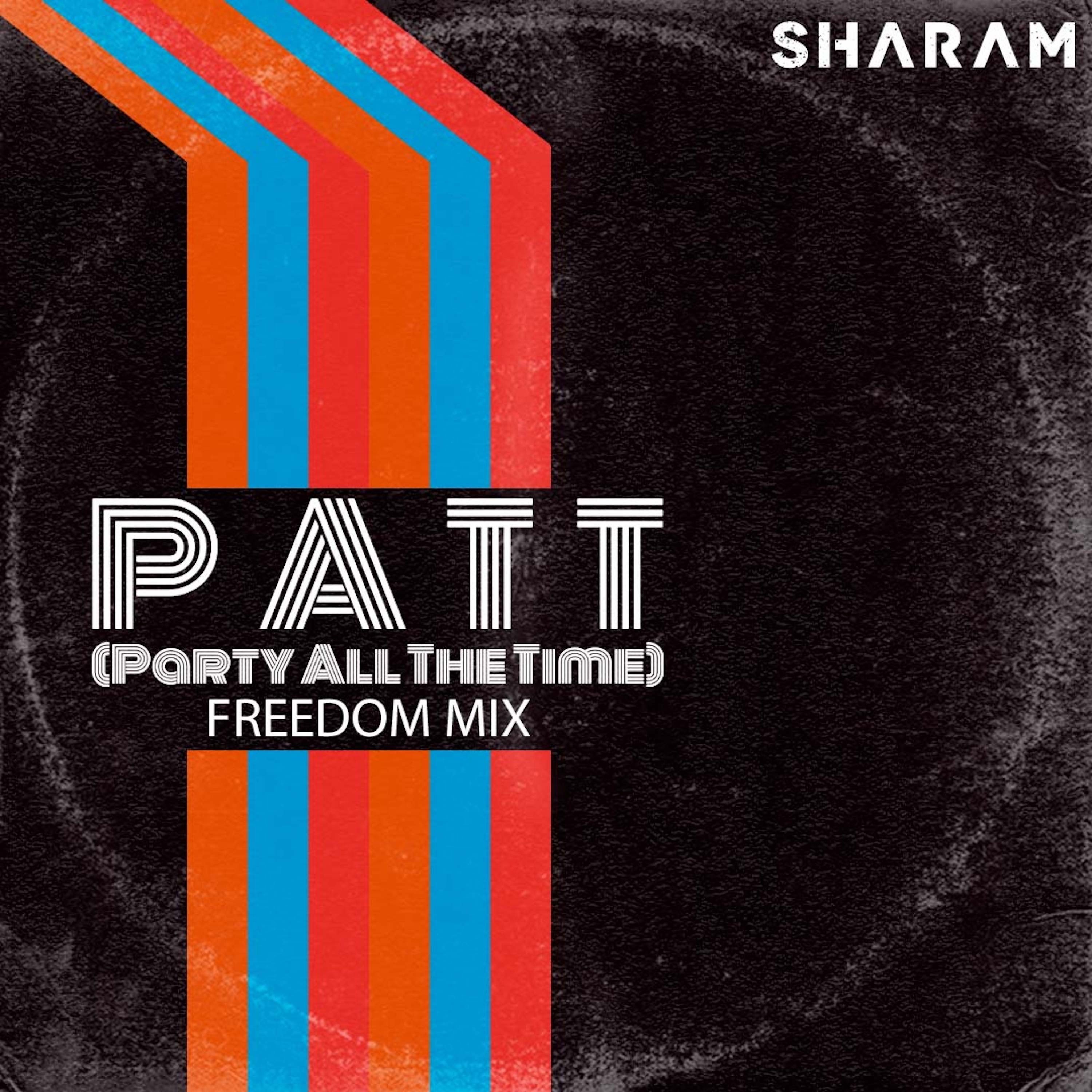 Party All the Time (Freedom Mix) - EP album cover