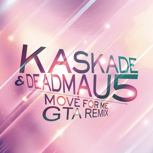 Move for Me (GTA Remix) - Single album cover