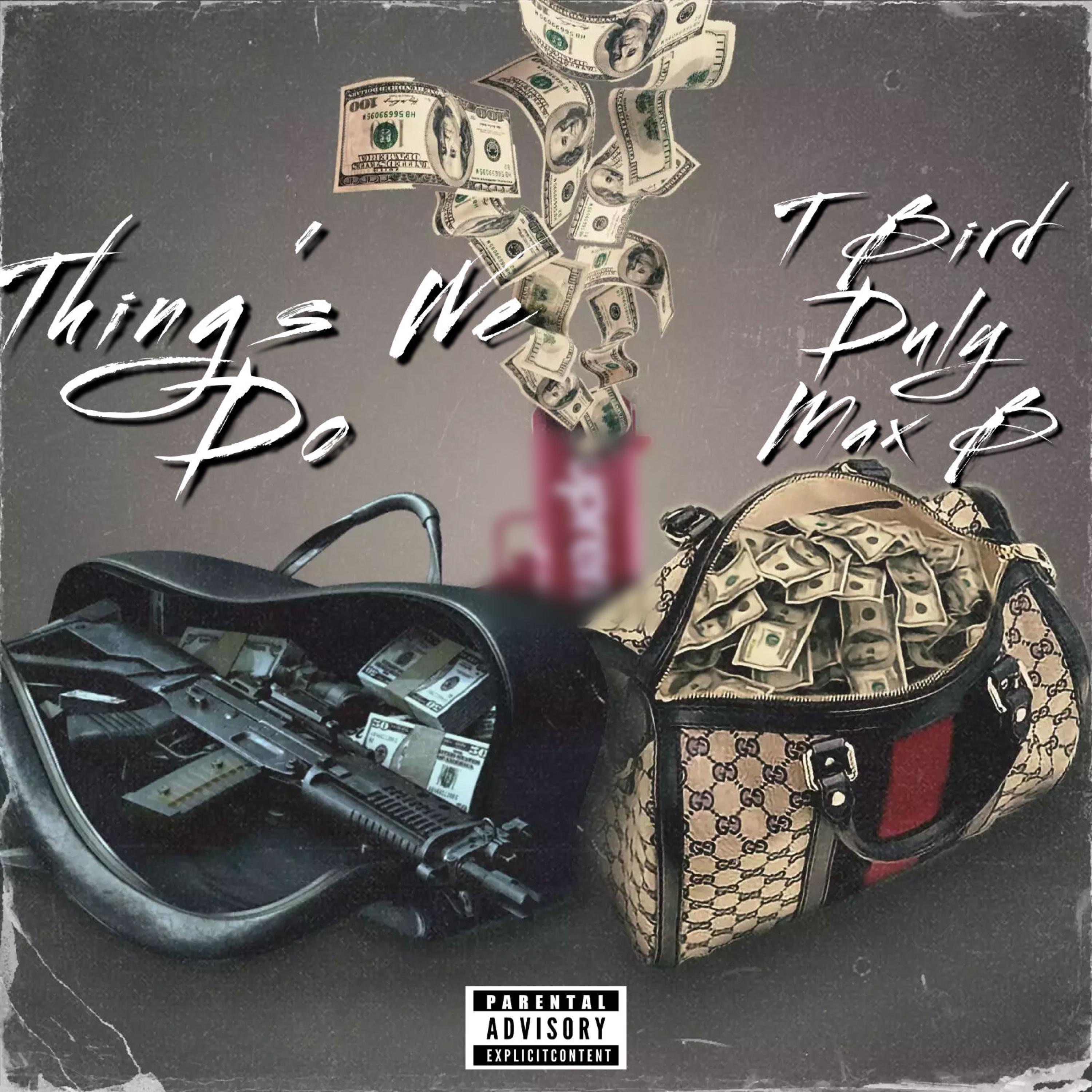 Things We Do (feat. Max B) - Single album cover