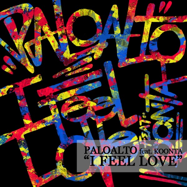 I Feel Love (feat. KOONTA) - Single album cover