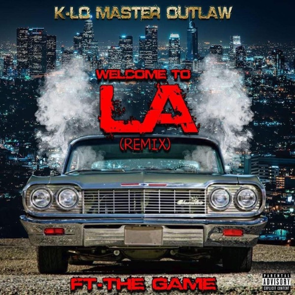 Welcome To LA (feat. The Game) [Remix] [Remix] - Single album cover