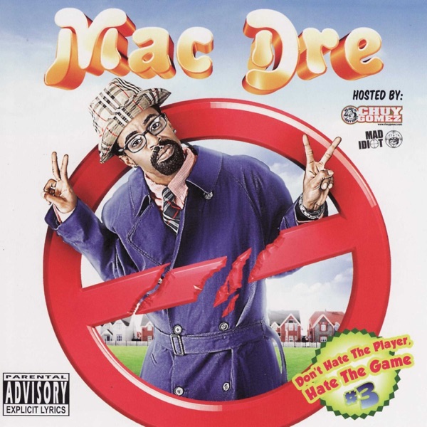 Don't Hate the Player, Hate the Game #3 album cover