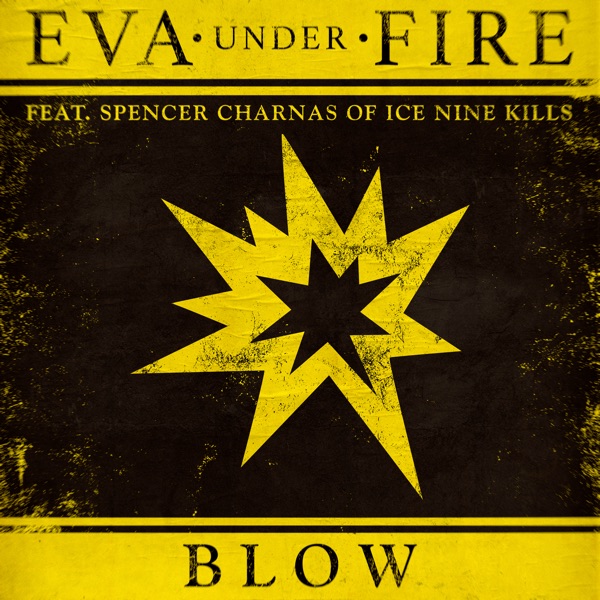 Blow (feat. Spencer Charnas of Ice Nine Kills) - Single album cover