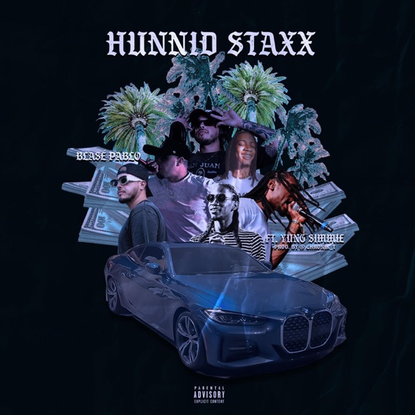Hunnid Staxx (feat. Yung Simmie) - Single album cover