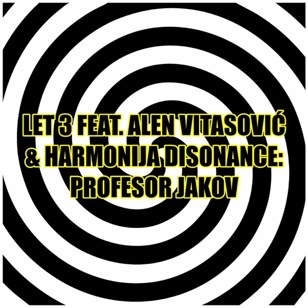 Profesor Jakov (feat. Alen Vitasović, Harmonija disonance & El Combo) - Single album cover