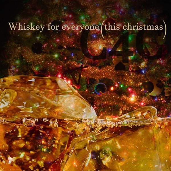 Whiskey for Everyone (This Christmas) - Single album cover