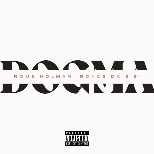Dogma (feat. Royce Da 5'9") - Single album cover