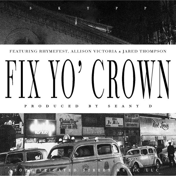 Fix Yo' Crown (feat. Allison Victoria & Jared Thompson) [Radio Edit] [Radio Edit] - Single album cover