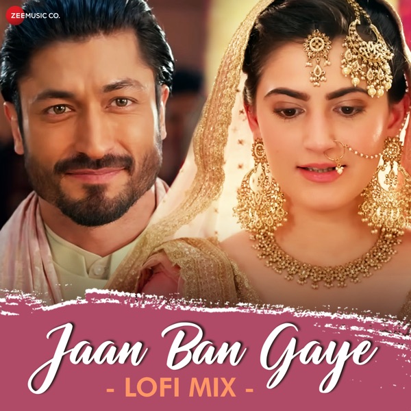 Jaan Ban Gaye Lofi Mix by DJ Nitish Gulyani - Single album cover