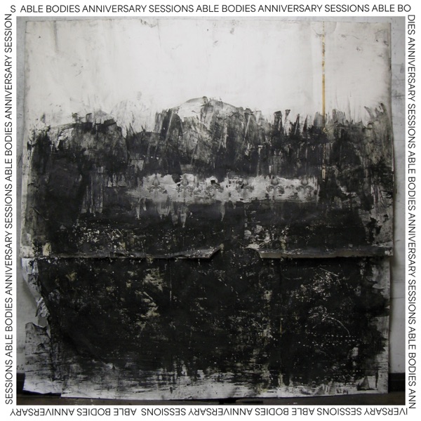 Able Bodies (Anniversary Sessions) album cover