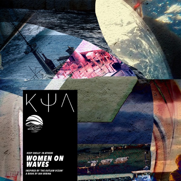 Women on Waves (Inspired by ‘The Outlaw Ocean’ a book by Ian Urbina) - EP album cover