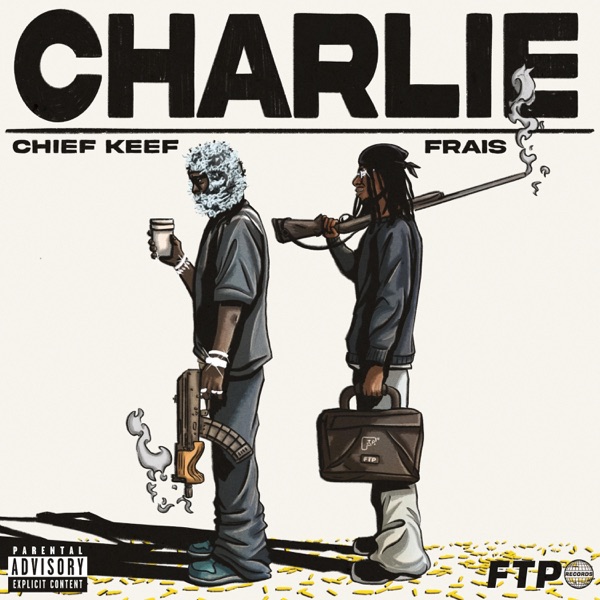 Charlie (feat. Chief Keef & Frais) - Single album cover