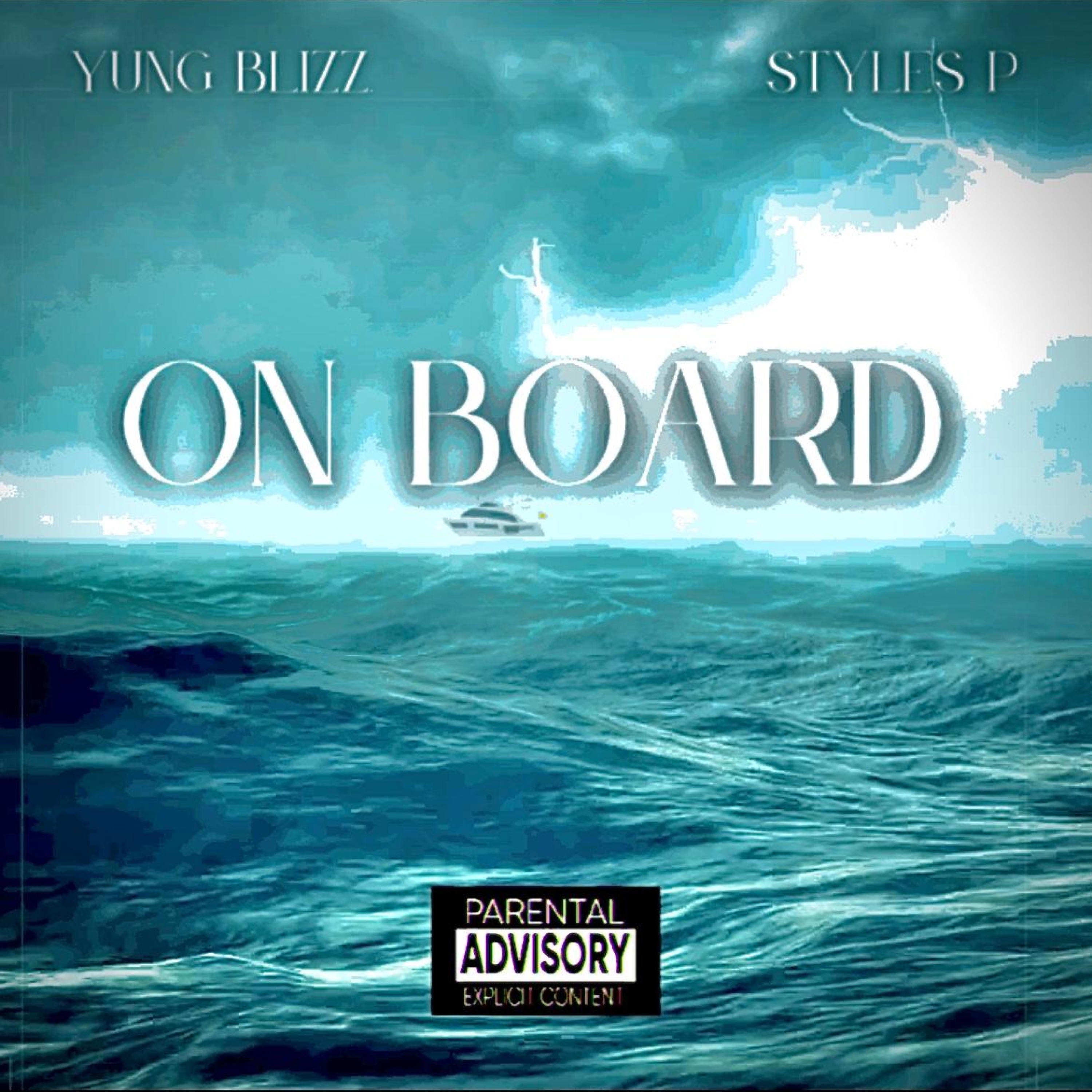 On Board (feat. Styles P) - Single album cover