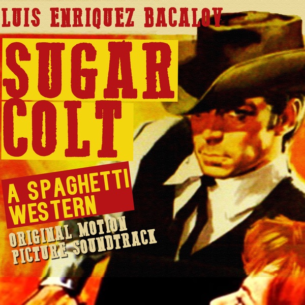 Sugar Colt (Original Motion Picture Soundtrack) album cover