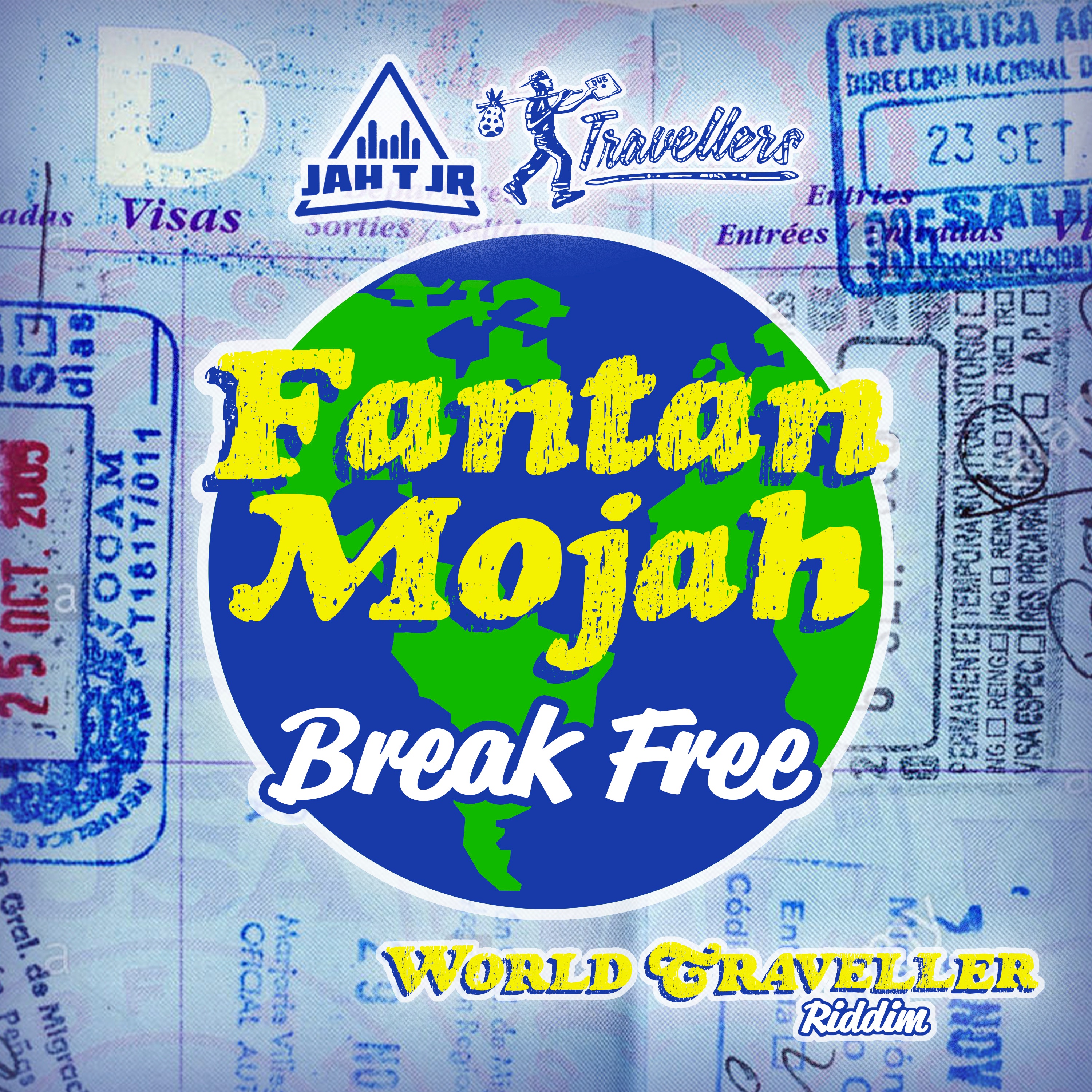 Break Free (World Traveller Riddim) - Single album cover