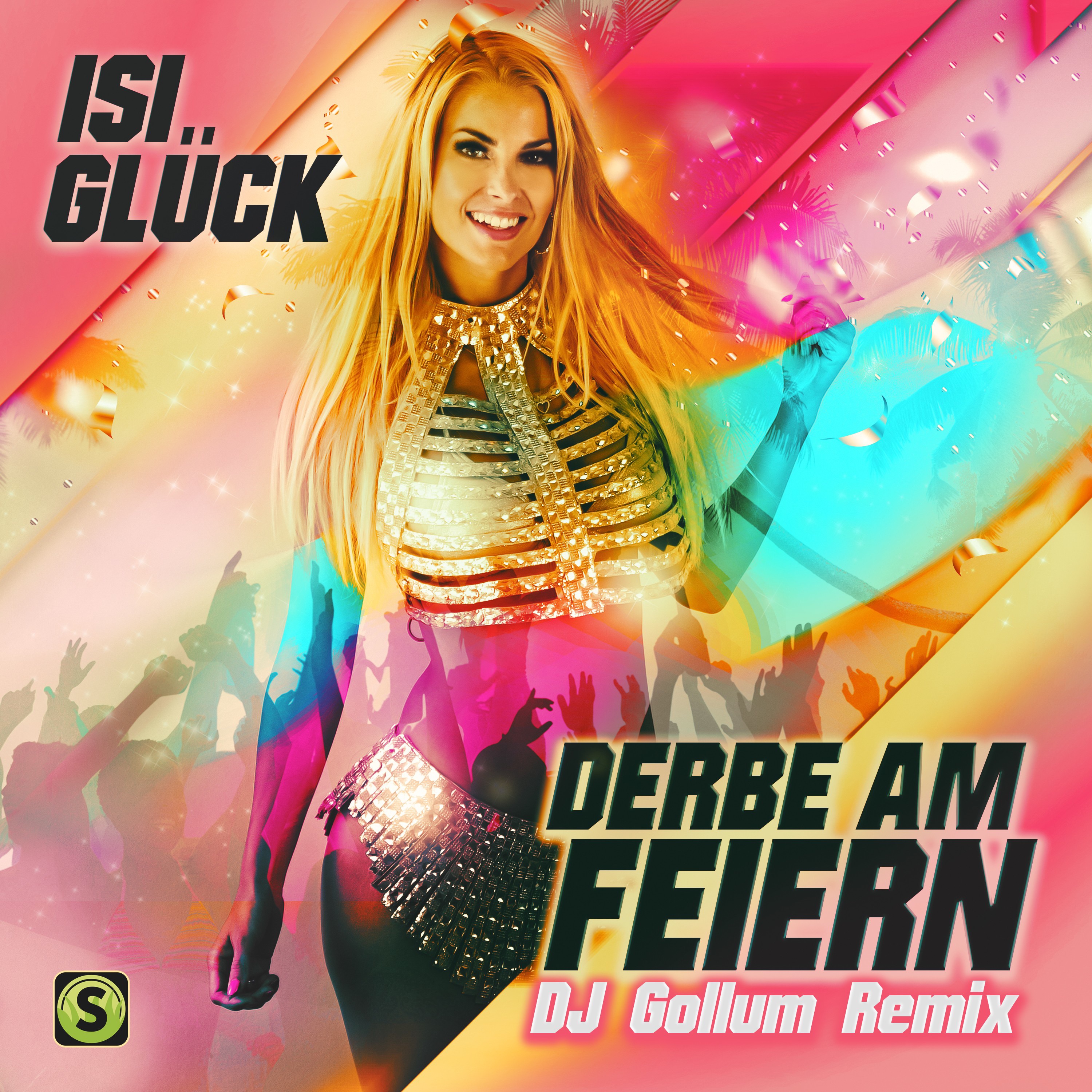 Derbe am Feiern (DJ Gollum Remix) - Single album cover