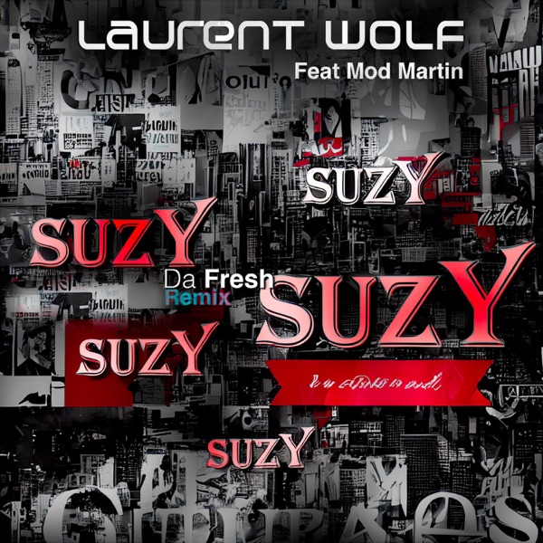 Suzy (feat. Mod Martin) [Da Fresh Remix] - Single album cover
