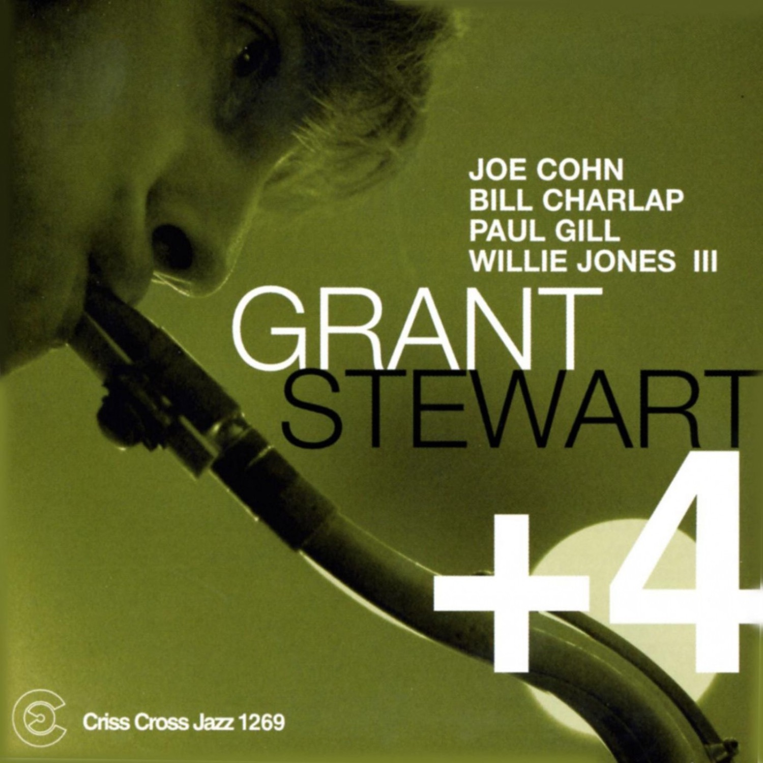 Grant Stewart + 4 (feat. Joe Cohn, Bill Charlap, Paul Gill & Willie Jones III) album cover