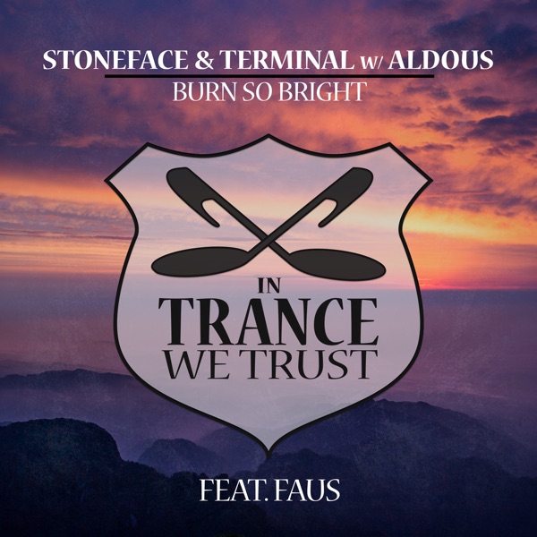 Burn so Bright (feat. Faus) - EP album cover