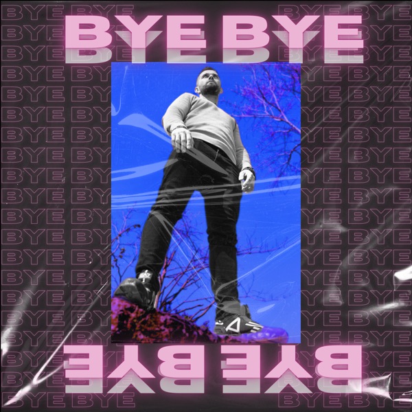 Bye Bye - Single album cover