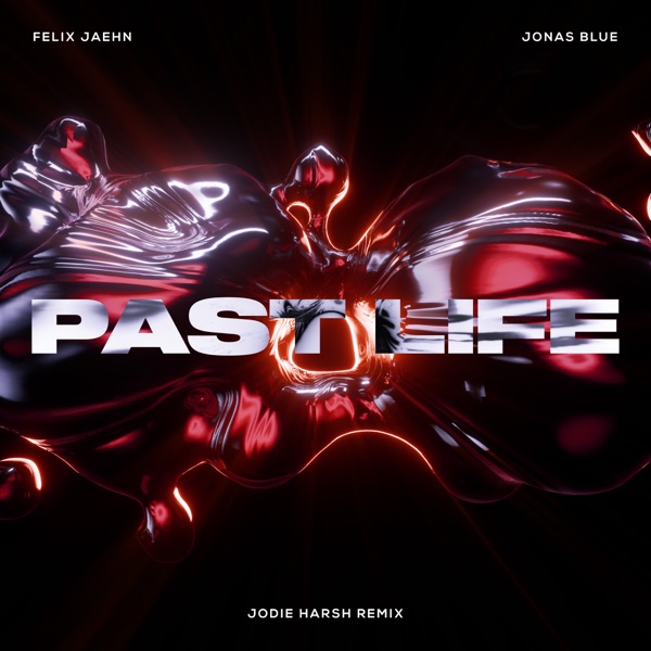 Past Life (Jodie Harsh Remix) - Single album cover