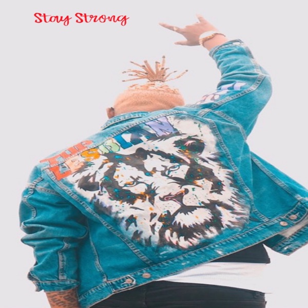 Stay Strong (feat. Boy Game & Melanie) - Single album cover