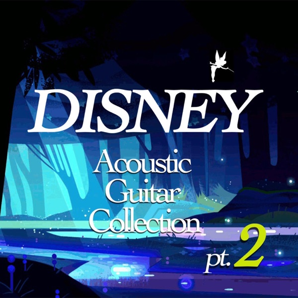 DISNEY Acoustic Guitar Collection pt. 2 album cover