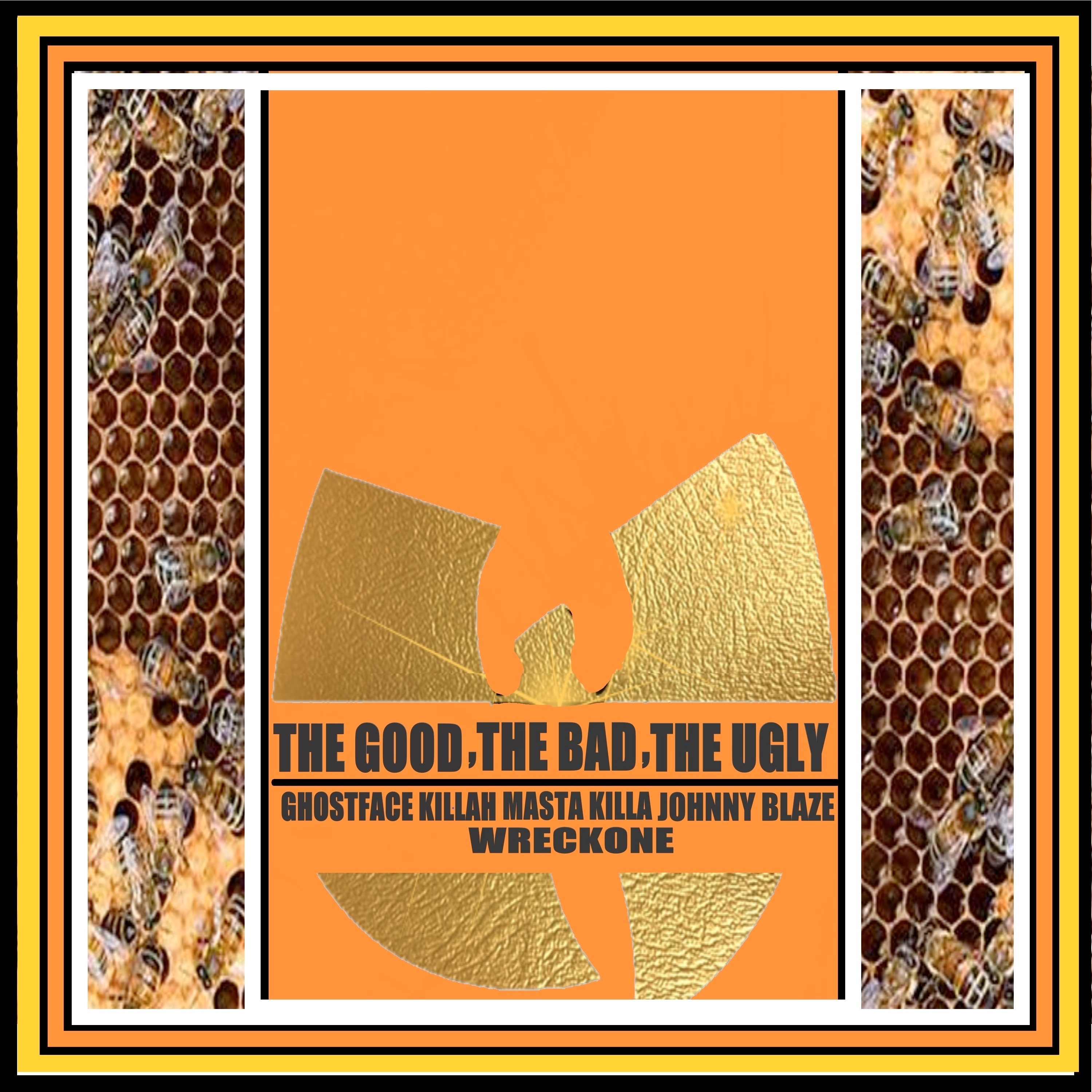 The Good ,Bad, And Ugly (feat. Masta Killa, Ghostface Killah & Jhonny Blaze) - Single album cover