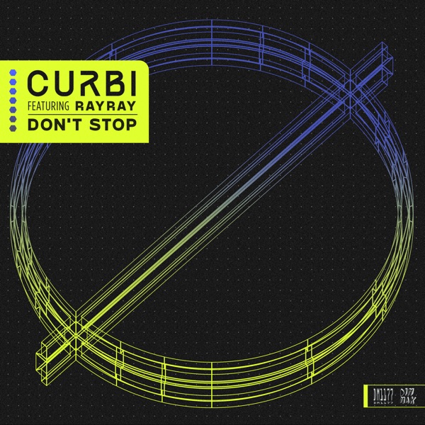 Don’t Stop (feat. RayRay) - Single album cover
