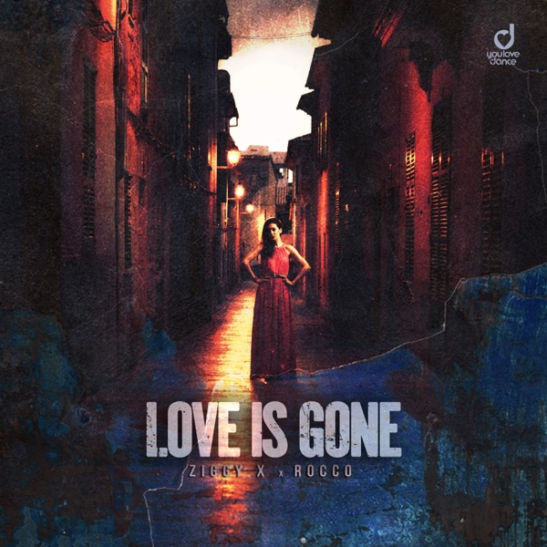 Love Is Gone - Single album cover