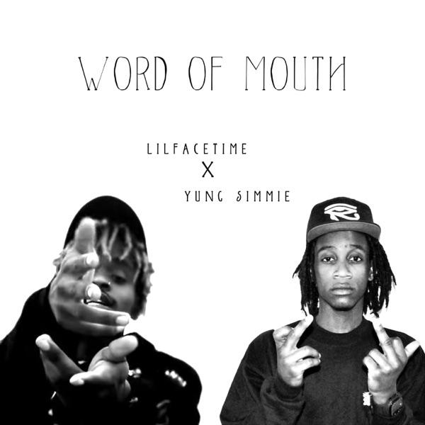 Word of Mouth (feat. Yung Simmie) - Single album cover
