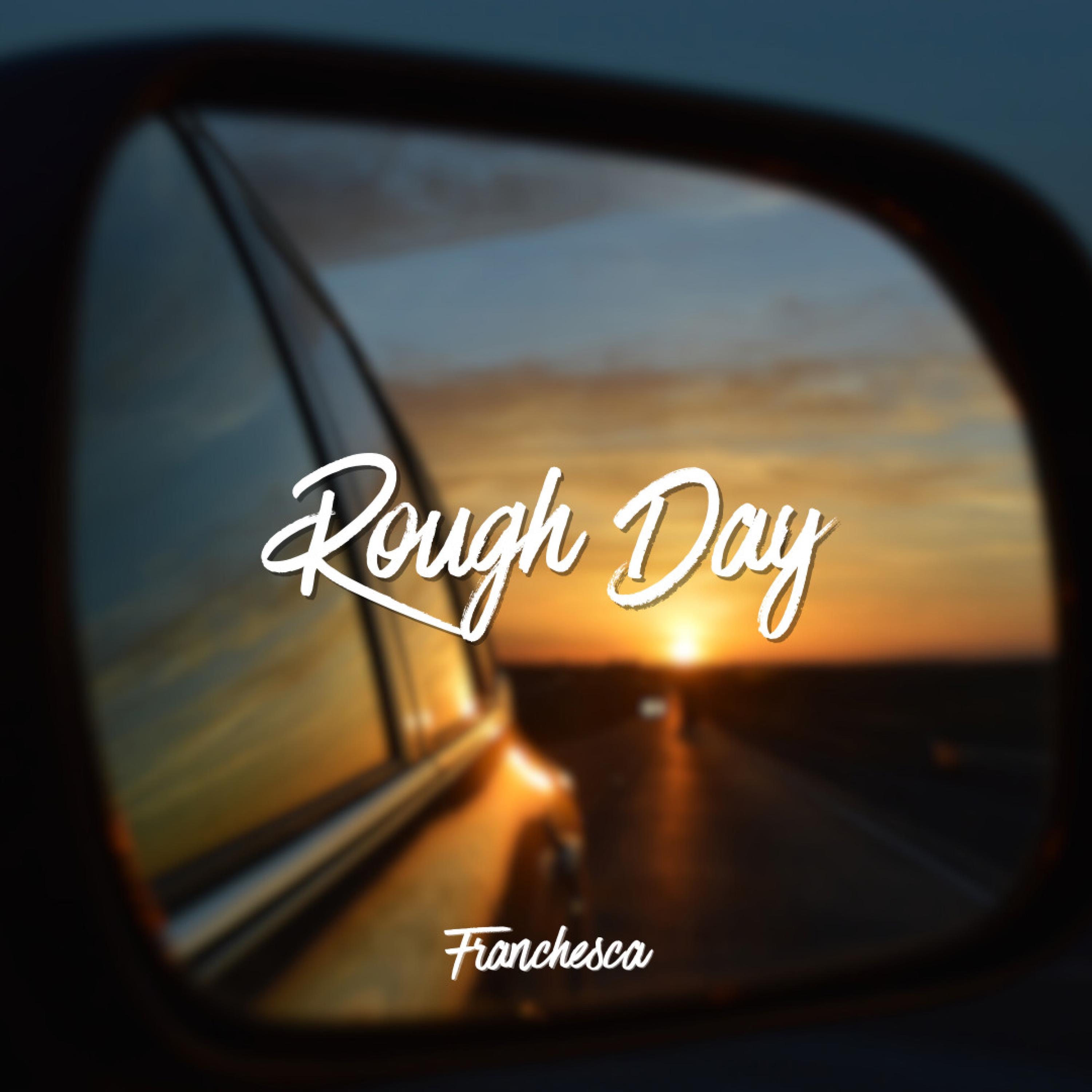 Rough Day - Single album cover