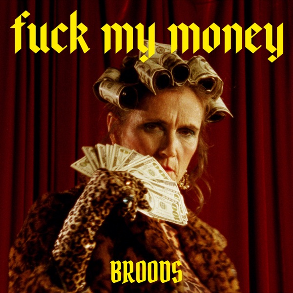 F**k My Money - Single album cover