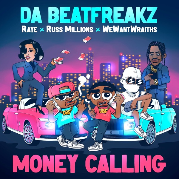 Money Calling (feat. Russ Millions, RAYE & wewantwraiths) - Single album cover