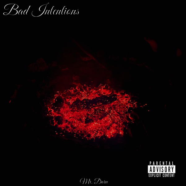Bad Intentions (feat. Mylah) - Single album cover