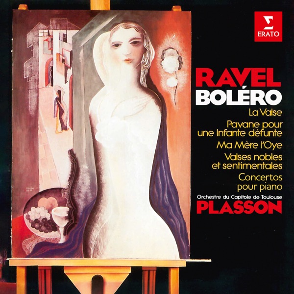 Ravel: Boléro, La valse, Ma mère l'Oye, Pavane pour une infante défunte, Valses nobles et sentimenta album cover