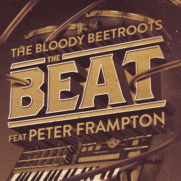 The Beat (Remixes) [feat. Peter Frampton] - EP album cover